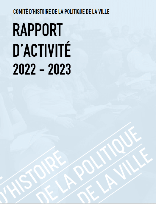 Découvrez le rapport d'activités 2023 du comité d'histoire de la politique de la ville